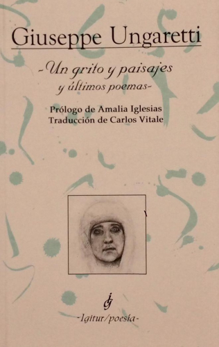 Portada del libro de UN GRITO Y PAISAJES Y ÚLTIMOS POEMAS