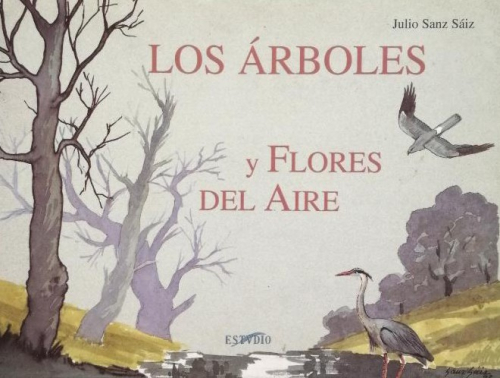 Portada del libro de LOS ÁRBOLES Y FLORES DEL AIRE