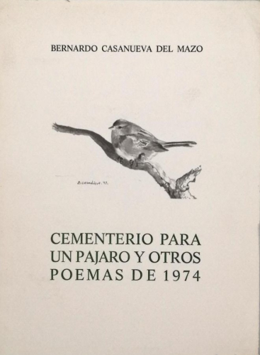 Portada del libro de CEMENTERIO PARA UN PÁJARO Y OTROS POEMAS DE 1974