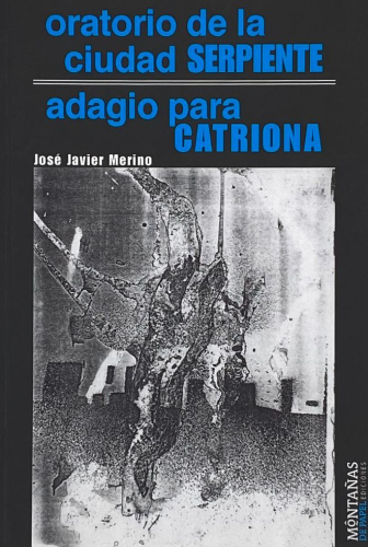 Portada del libro de ORATORIO DE LA SERPIENTE. ADAGIO PARA CATRIONA