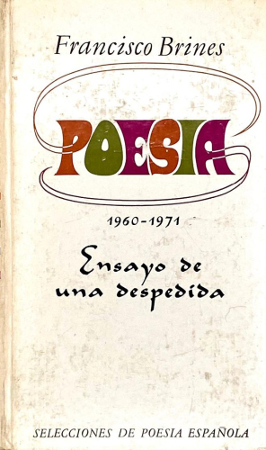Portada del libro de ENSAYO DE UNA DESPEDIDA (1960-1971)