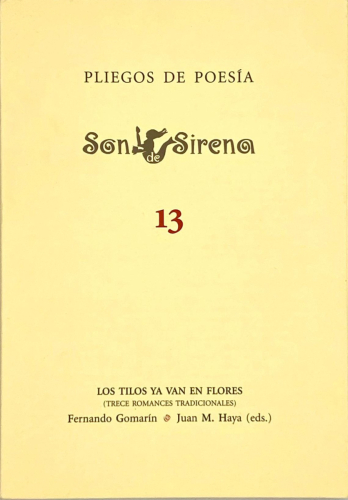 Portada del libro de LOS TILOS YA VAN EN FLORES (TRECE ROMANCES TRADICIONALES). PLIEGOS DE POESÍA