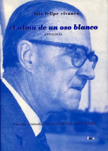 Portada del libro de EL ALMA DE UN OSO BLANCO. ANTOLOGÍA