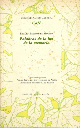 Portada del libro de ENRIQUE AMIGÓ CABRERA. CAFÉ. EMILIO BELMONTE MOLINA