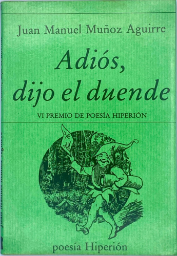 Portada del libro de ADIÓS, DIJO EL DUENDE