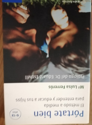 Portada del libro de Pórtate bien. El método a medida para entender y educara a los hijos. Mª Luisa Ferrerós.
