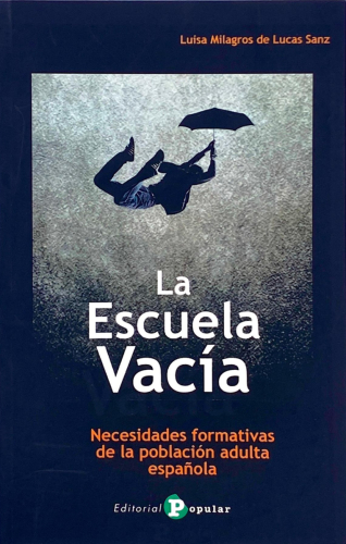 Portada del libro de Luisa Milagros de Lucas Sanz - La Escuela Vacía