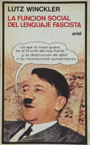 Portada del libro de Lutz Winckler - La función social del lenguaje fascista