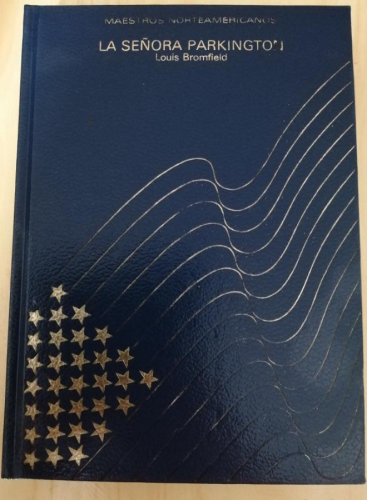 Portada del libro de La Señora Parkington. Louis Bromfield.