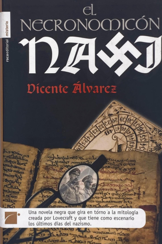 Portada del libro de Vicente Álvarez - El necromicón nazi