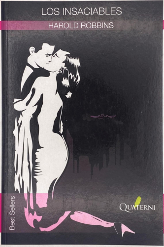 Portada del libro de Harold Robbins - Los insaciables