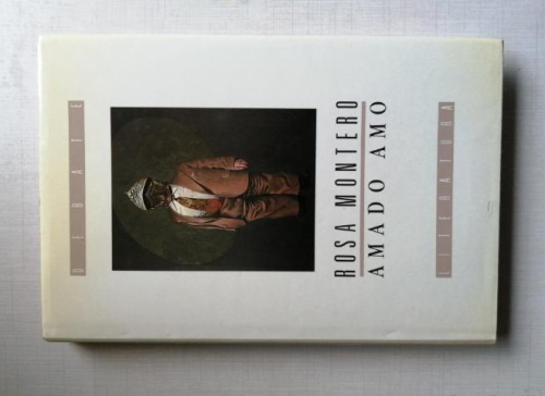 Portada del libro de Amado Amo. Rosa Montero.